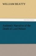 Authentic Narrative of the Death of Lord Nelson