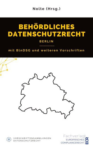 Behördliches Datenschutzrecht Berlin
