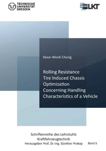 Rolling Resistance Tire Induced Chassis Optimization Concerning Handling Characteristics of a Vehicle