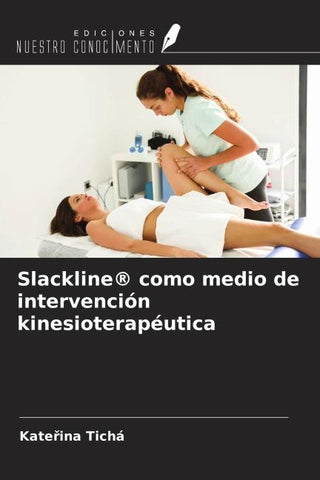 Slackline® como medio de intervención kinesioterapéutica