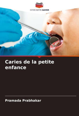 Caries de la petite enfance