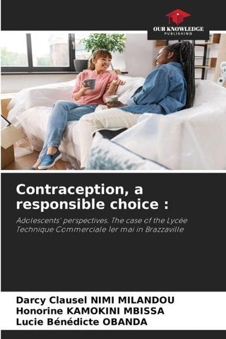 Contraception, a responsible choice :