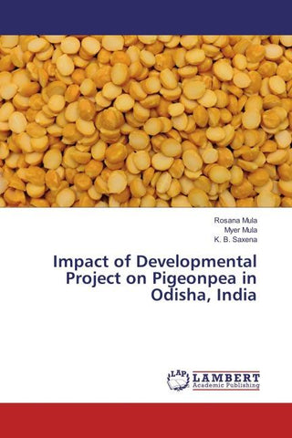Impact of Developmental Project on Pigeonpea in Odisha, India