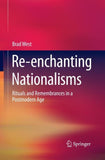 Re-enchanting Nationalisms