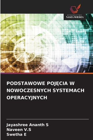 PODSTAWOWE POJ¿CIA W NOWOCZESNYCH SYSTEMACH OPERACYJNYCH