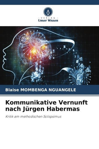 Kommunikative Vernunft nach Jürgen Habermas