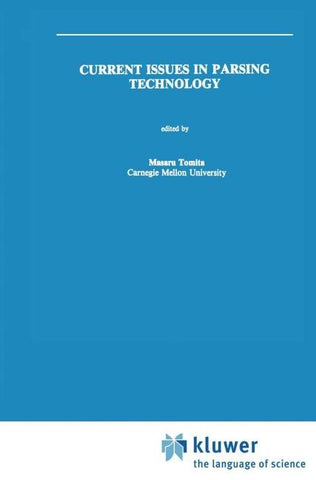 Current Issues in Parsing Technology