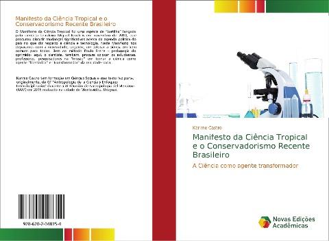 Manifesto da Ciência Tropical e o Conservadorismo Recente Brasileiro