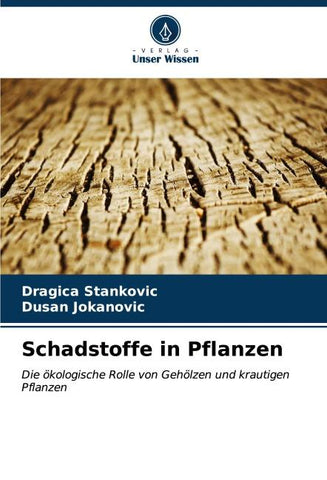Schadstoffe in Pflanzen