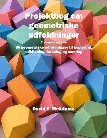 Projektbog om geometriske udfoldninger