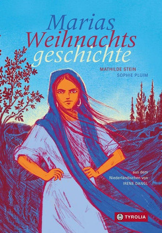 Marias Weihnachtsgeschichte