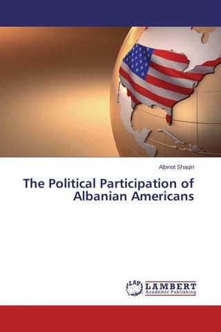 The Political Participation of Albanian Americans