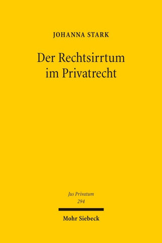 Der Rechtsirrtum im Privatrecht