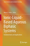 Ionic-Liquid-Based Aqueous Biphasic Systems