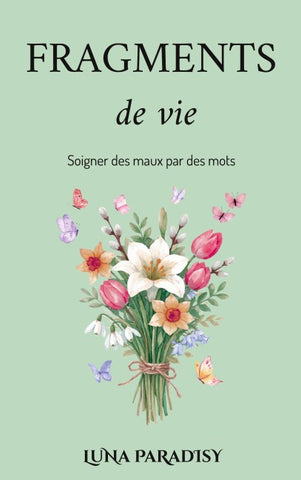 Fragments de vie