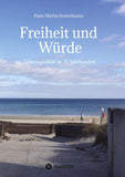 Freiheit und Würde