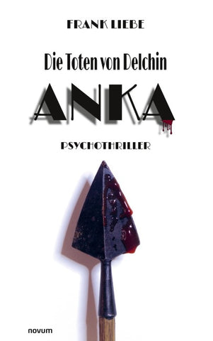 Die Toten von Delchin – Anka