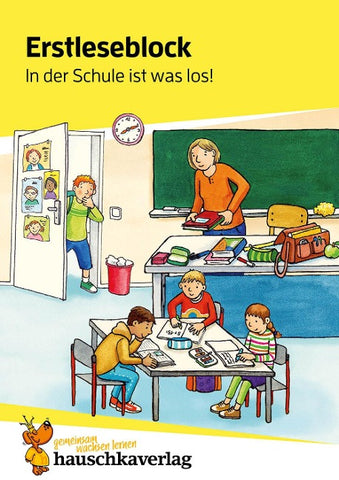 Lese-Rätselblock – In der Schule ist was los! Lesen lernen 1. Klasse