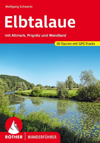ROTHER Wanderführer Elbtalaue