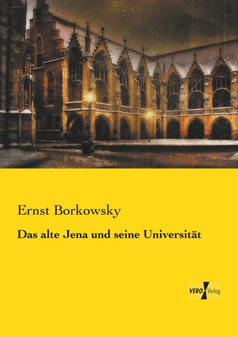 Das alte Jena und seine Universität