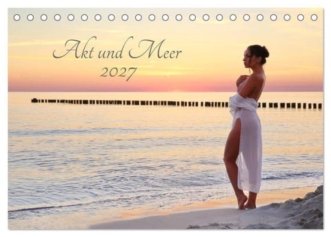 Akt und Meer (Tischkalender 2027 DIN A5 quer), CALVENDO Monatskalender