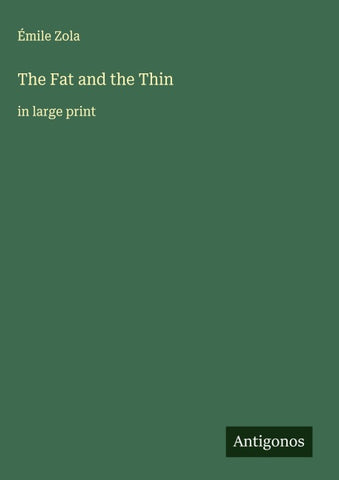 The Fat and the Thin
