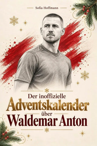 Der inoffizielle Adventskalender über Waldemar Anton