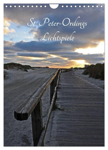 St. Peter-Ordings Lichtspiele (Wandkalender 2027 DIN A4 hoch), CALVENDO Monatskalender