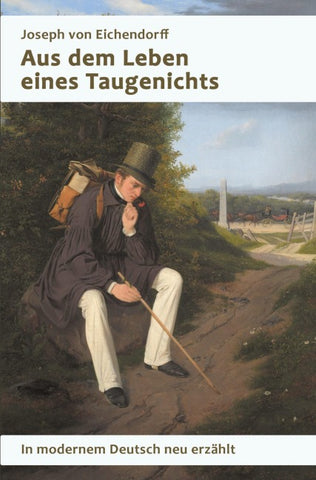 Aus dem Leben eines Taugenichts