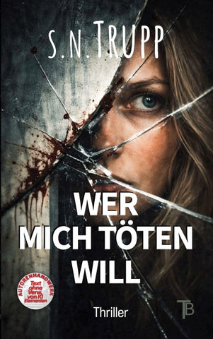 Wer mich töten will