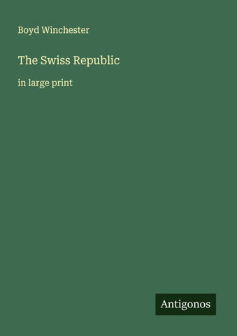 The Swiss Republic