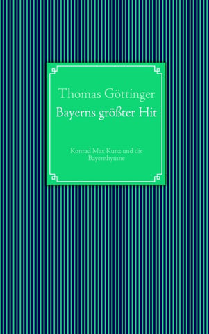 Bayerns größter Hit