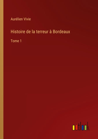 Histoire de la terreur à Bordeaux