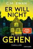 Er will nicht gehen