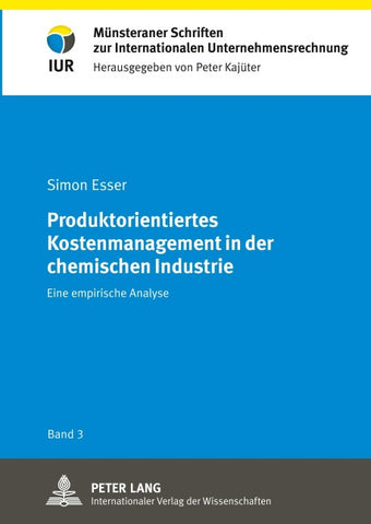 Produktorientiertes Kostenmanagement in der chemischen Industrie