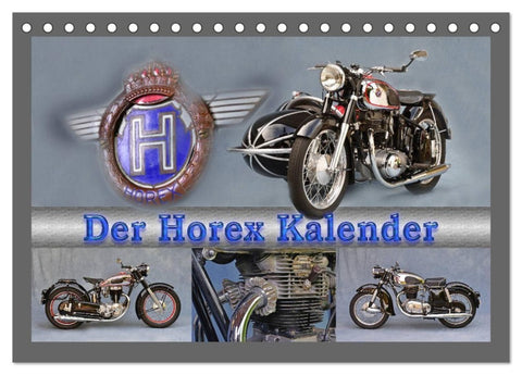 Der Horex Kalender (Tischkalender 2027 DIN A5 quer), CALVENDO Monatskalender