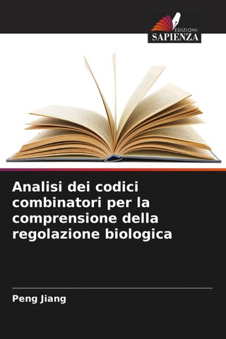 Analisi dei codici combinatori per la comprensione della regolazione biologica