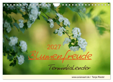 Blumenfreude Terminkalender (Wandkalender 2027 DIN A4 quer), CALVENDO Monatskalender