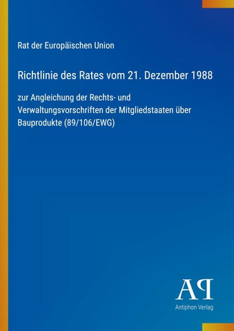 Richtlinie des Rates vom 21. Dezember 1988
