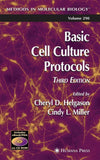 Basic Cell Culture Protocols