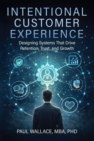 Intentional Customer Experience