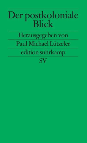 Der postkoloniale Blick
