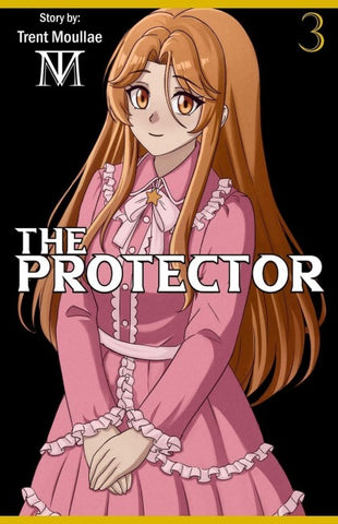 The Protector, Vol. 3