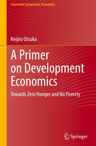 A Primer on Development Economics