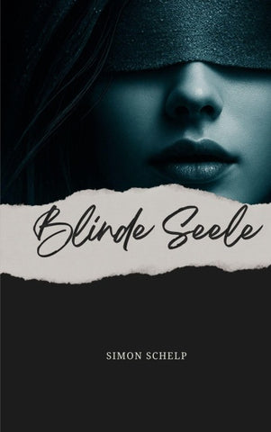 Blinde Seele
