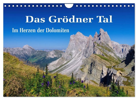 Das Grödner Tal - Im Herzen der Dolomiten (Wandkalender 2026 DIN A4 quer), CALVENDO Monatskalender