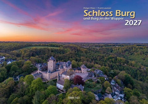Schloss Burg und Burg an der Wupper 2027 Bildkalender A3 quer, spiralgebunden