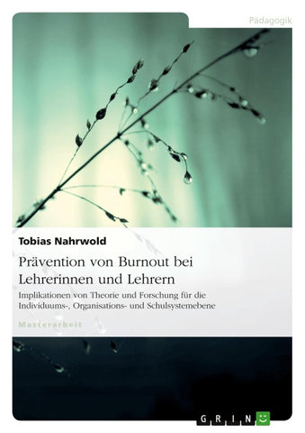 Prävention von Burnout bei Lehrerinnen und Lehrern