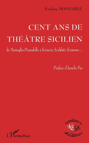 Cent ans de théâtre sicilien