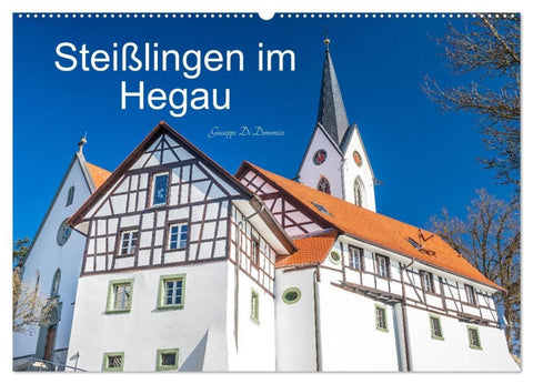 Steißlingen im Hegau (Wandkalender 2027 DIN A2 quer), CALVENDO Monatskalender